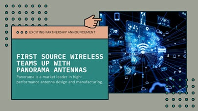 First Source Wireless Teams with Panorama Antennas to Provide Best-in-Class RF Antenna Solutions